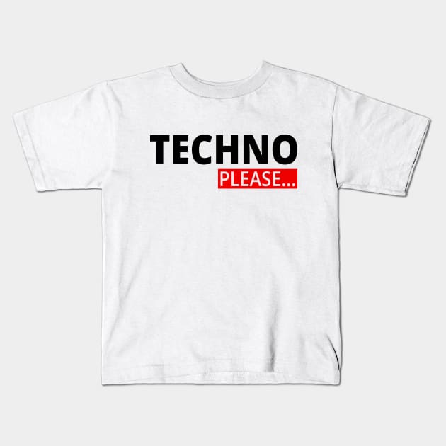 TECHNO PLEACE - Music EDM Kids T-Shirt by shirts.for.passions